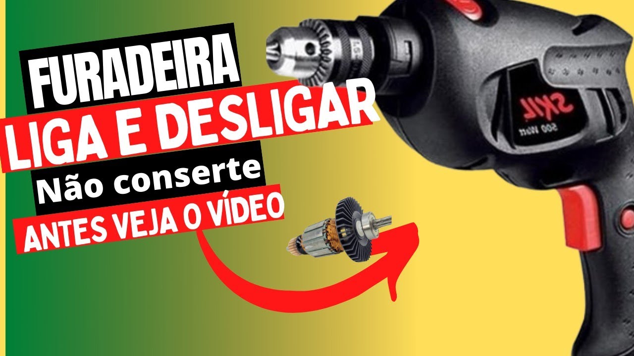 dica como consertar uma furadeira elétrica modelo da SKIL LIGA E SE DESLIGAR