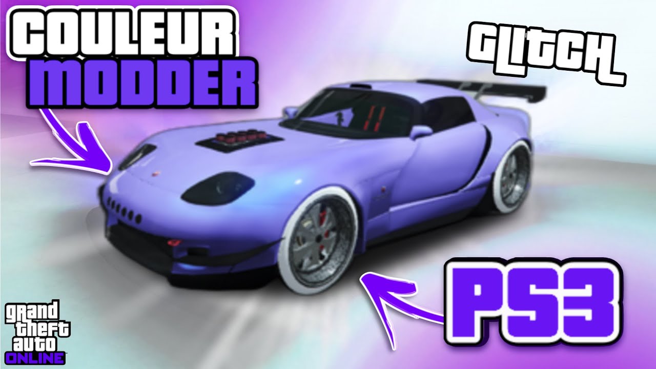 *SOLO* GLITCH COULEUR MODDER PS3 SUR SES VEHICULES SUR GTA ONLINE 1.68