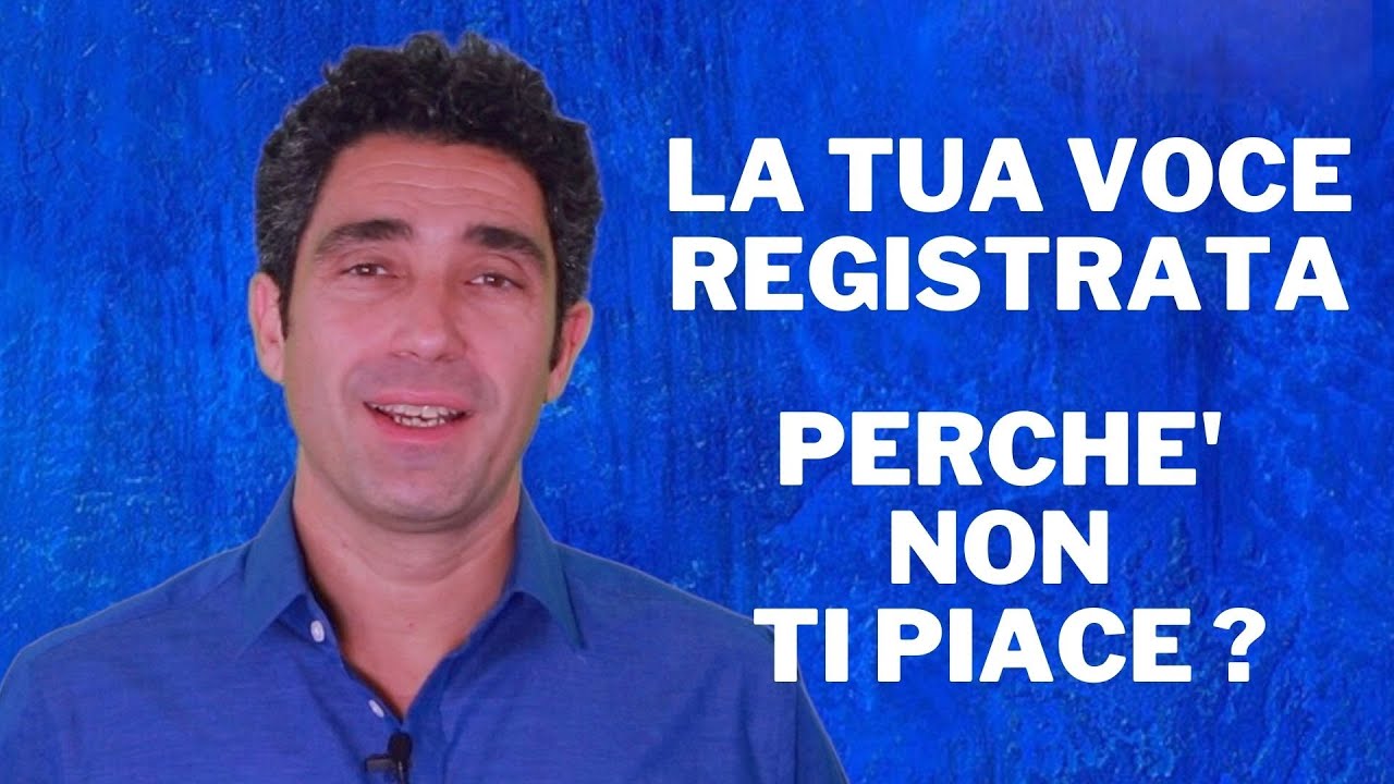 Corso Dizione Online: perché la nostra voce registrata sembra diversa e non ci piace?