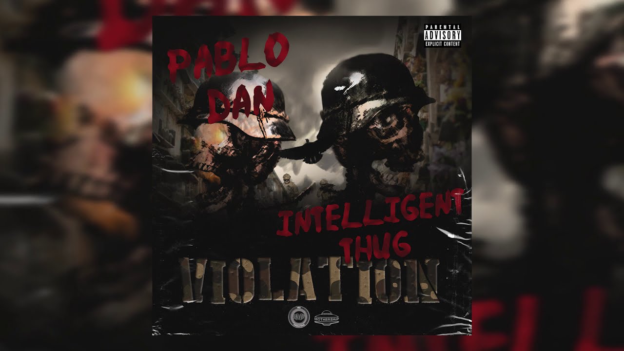 Intelligent Thug x Pablo Dan - Violation ( Official Audio )