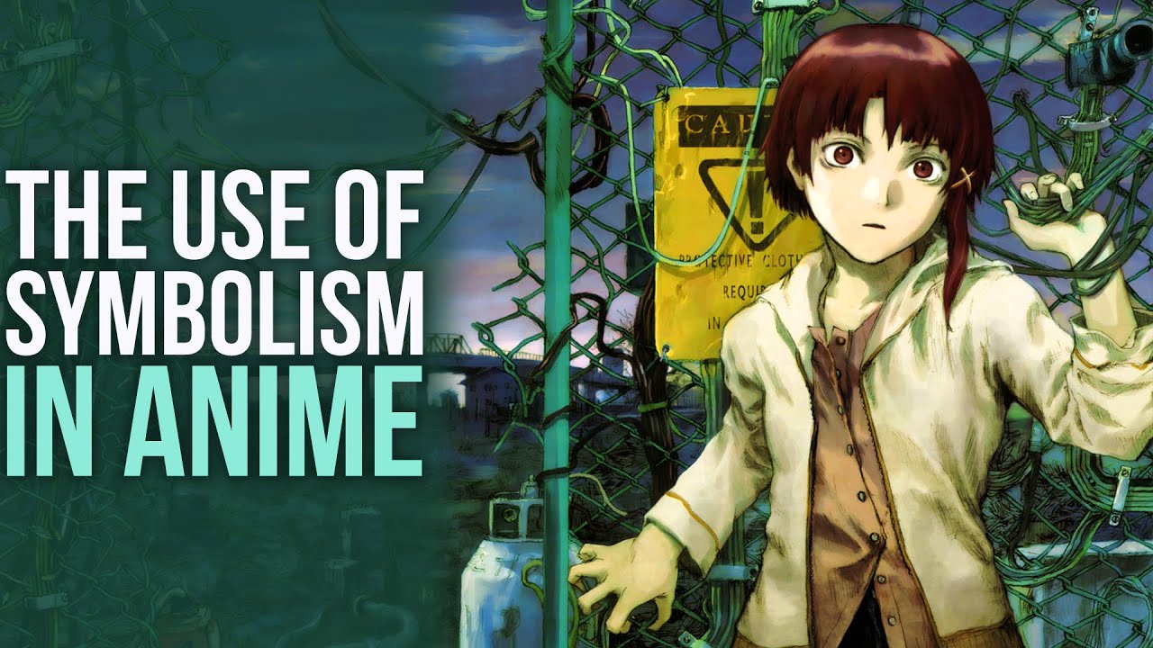 The Use of Symbolism In Anime