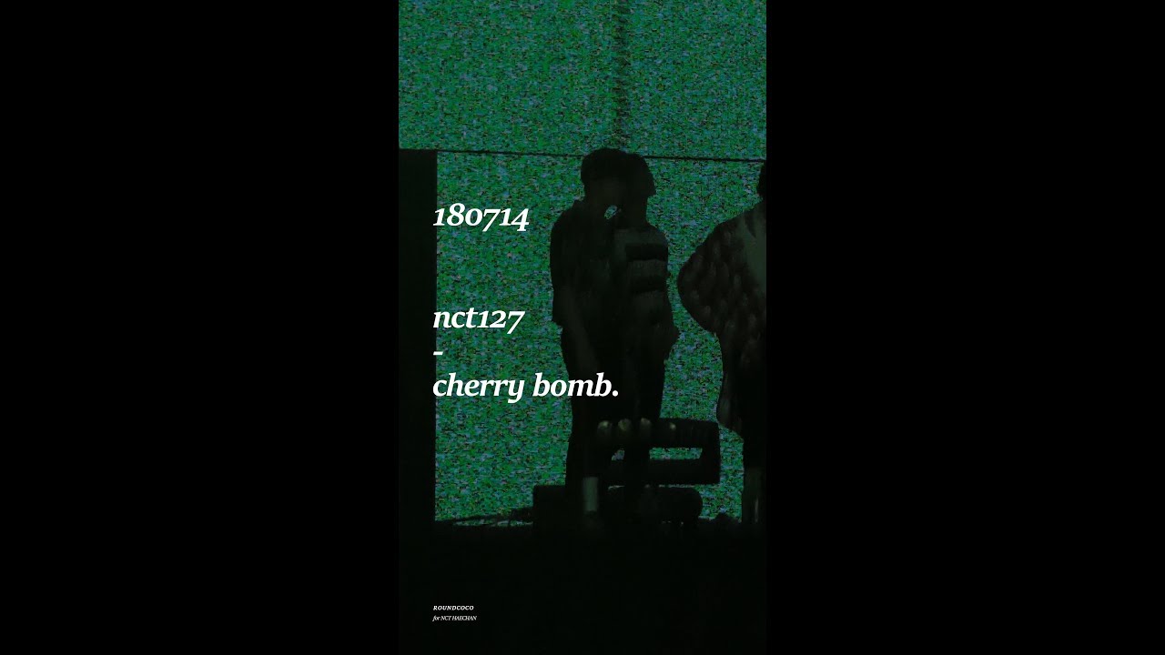 180714 nba 버저비트 nct127 - 체리밤 (cherry bomb) 해찬(Haechan) 세로 직캠 4k