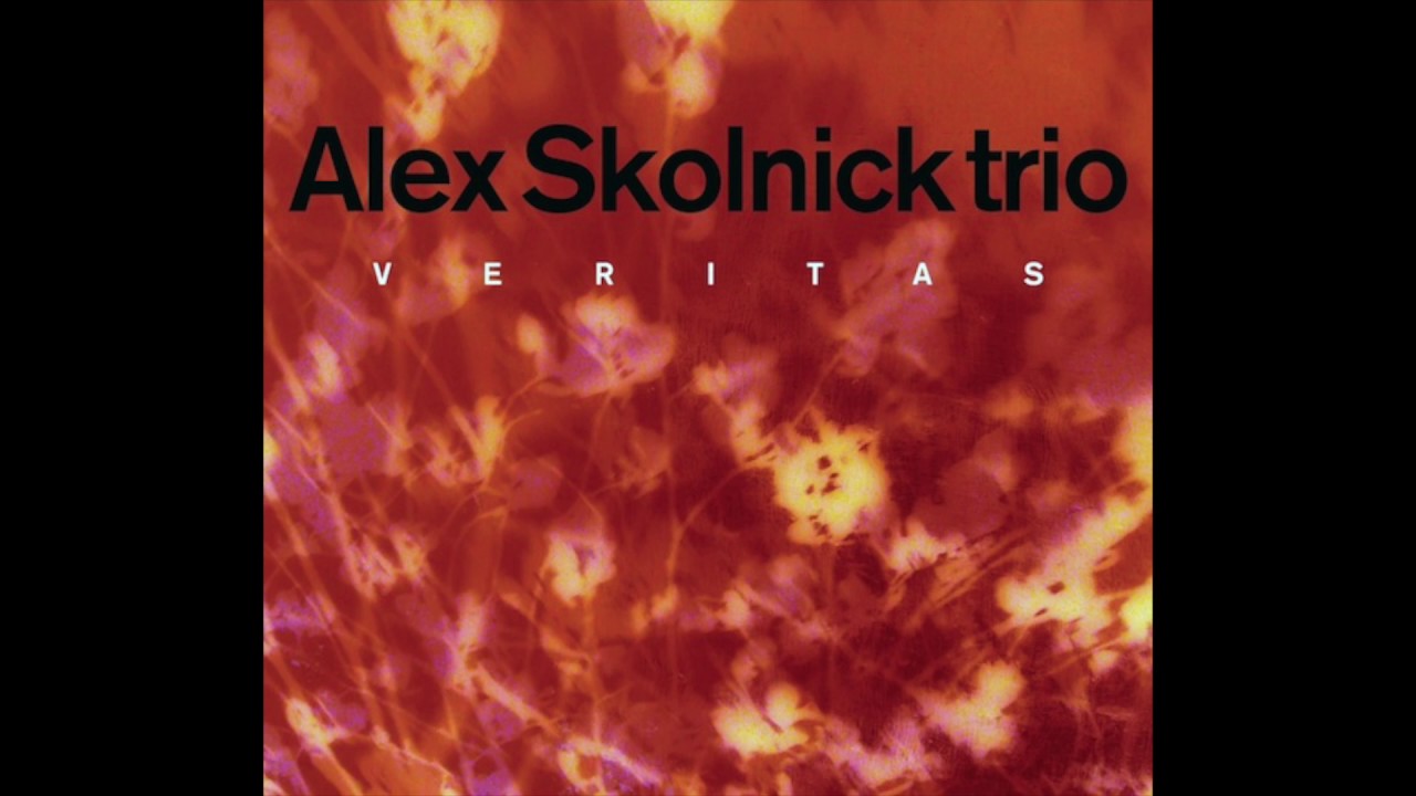 Alex Skolnick Trio - Veritas