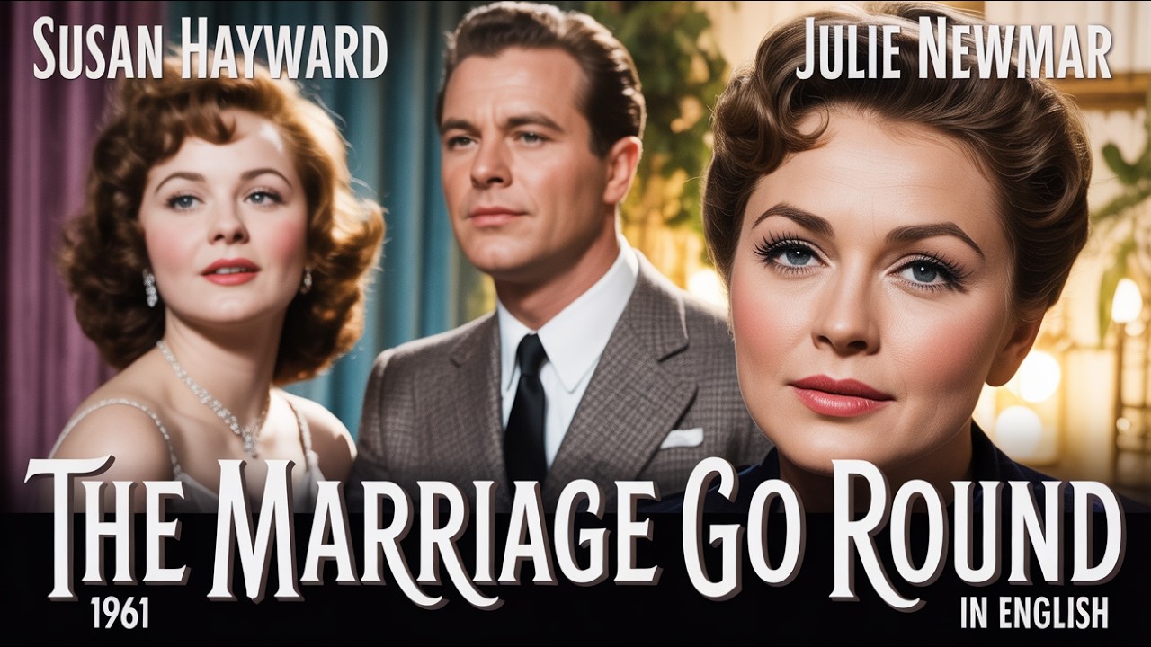 The Marriage Go Round 1961 Film in English, Susan Hayward, James Mason, Julie Ne