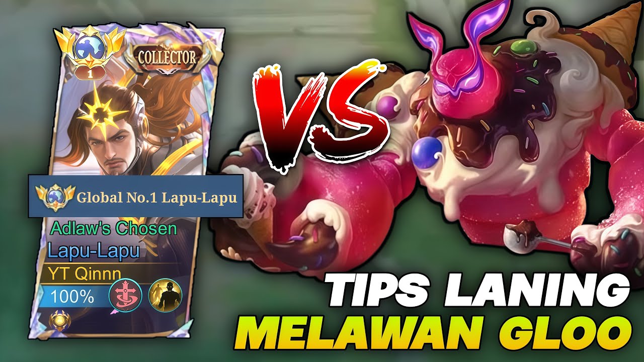 CARA LANING MELAWAN GLOO DI EXP LANE !! TOP GLOBAL LAPU LAPU - MOBILE LEGENDS
