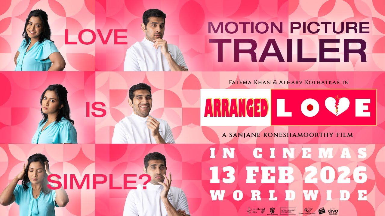Arranged Love - Official Trailer | In cinemas worldwide February 13 | Fatema | Atharv | Sanjane