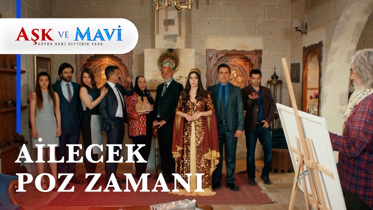 Göreçkiler aile tablosu için poz veriyor! 😂 - Aşk ve Mavi 23. Bölüm