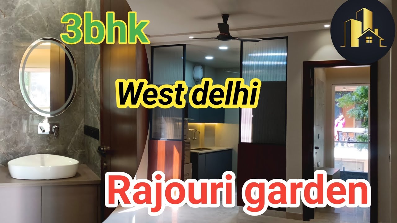 3Bhk West delhi Rajouri garden ||🔥