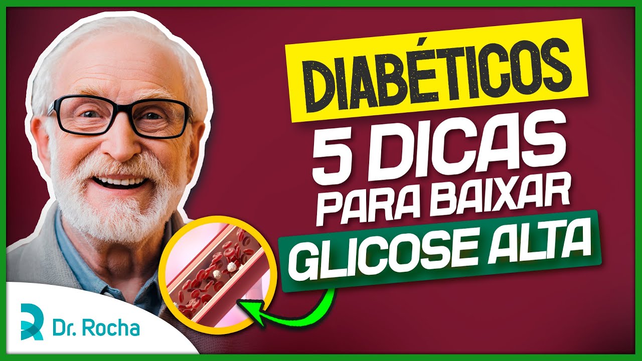 Diabético | 5 Passos Para Baixar a Glicose Alta No Sangue 🩸✅