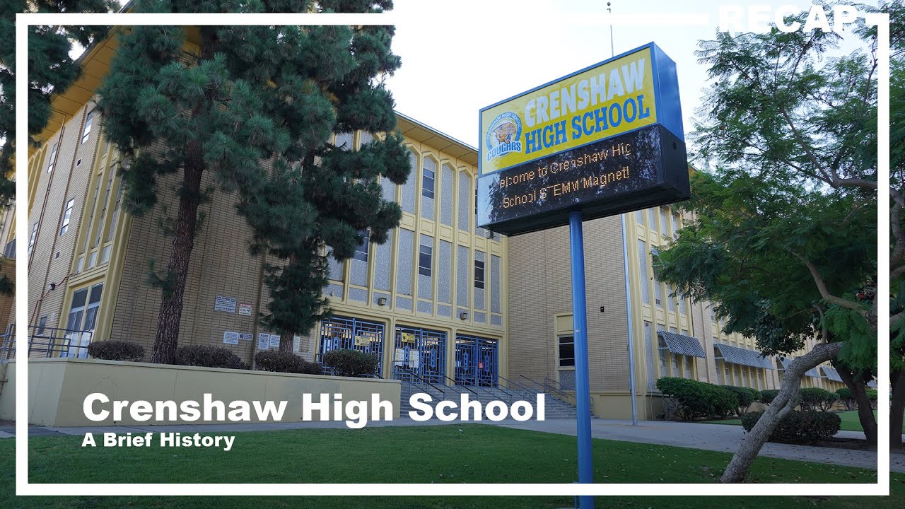 Crenshaw High School: A Brief History