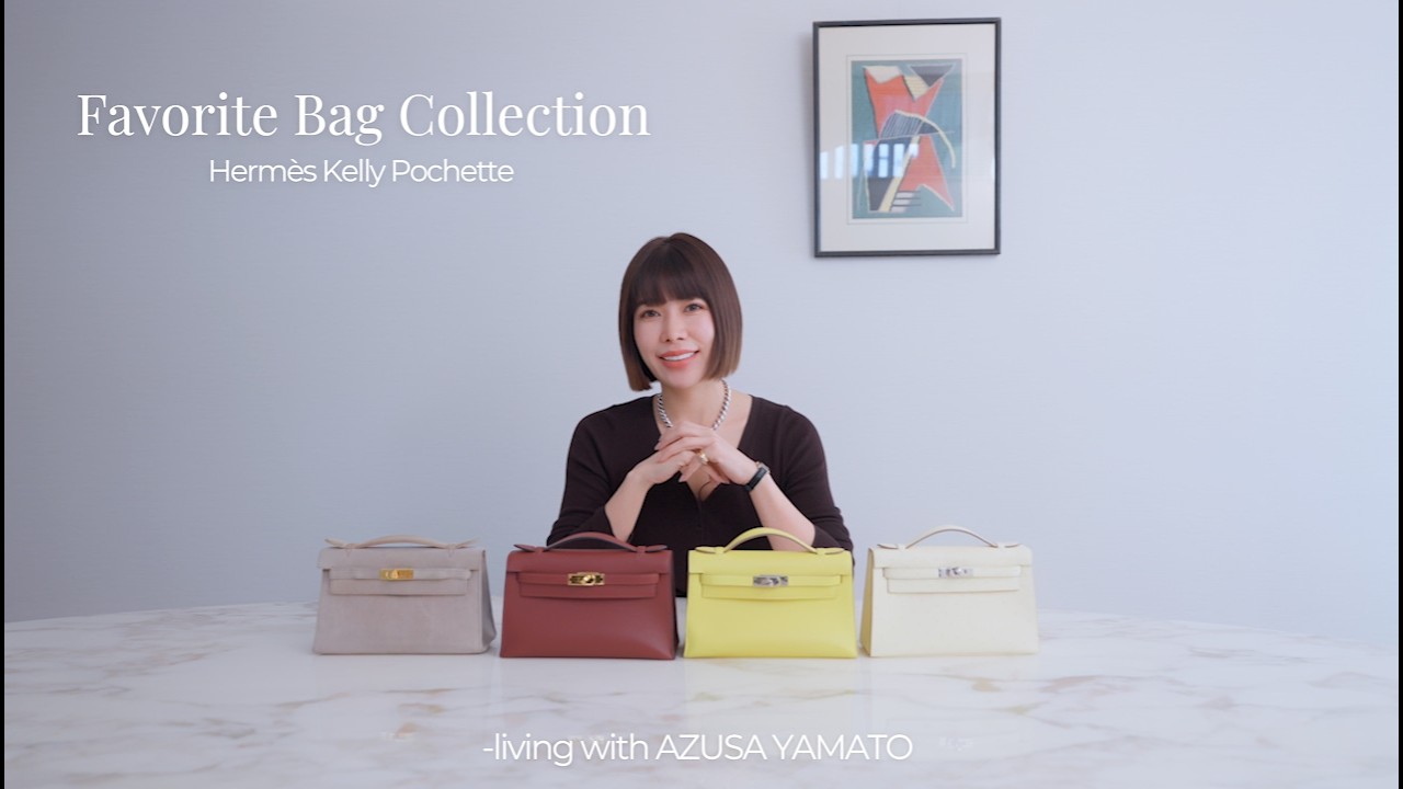 My Favorite Bag Collection｜Herm&egrave;s Kelly Pochette