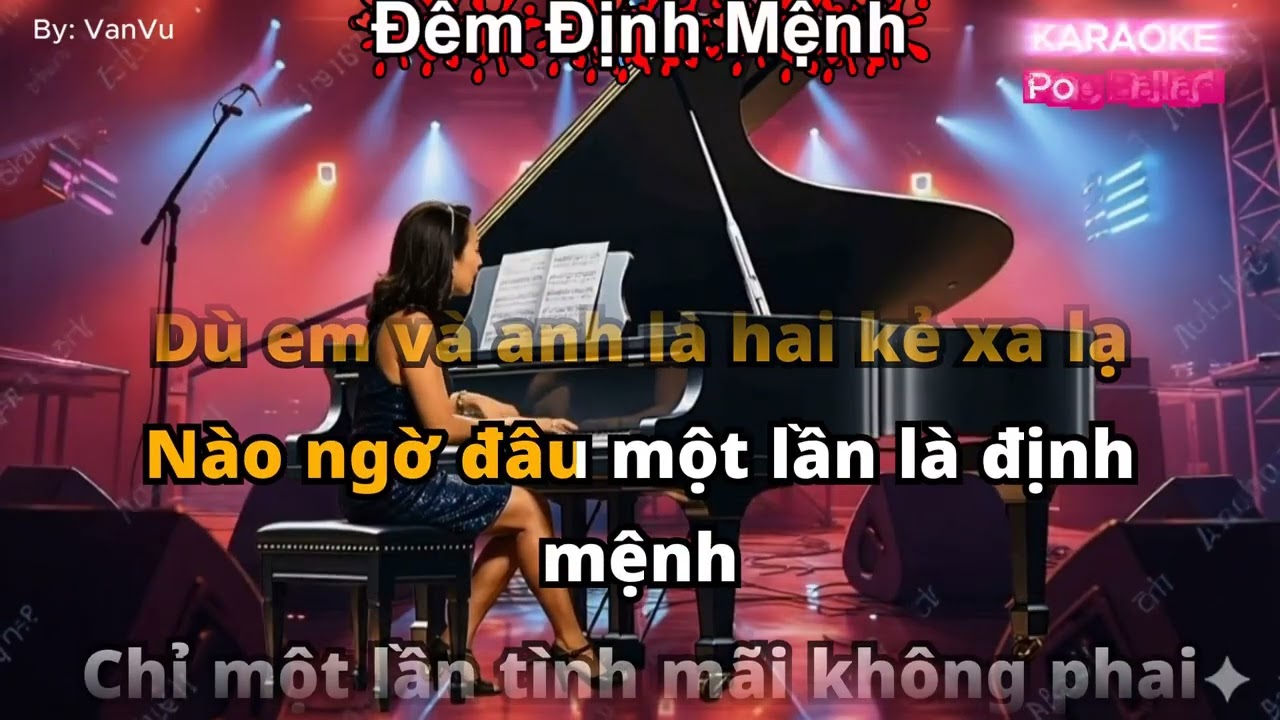 ĐÊM ĐỊNH MỆNH KARAOKE SLOW ROCK Tone Nứ (Dm)