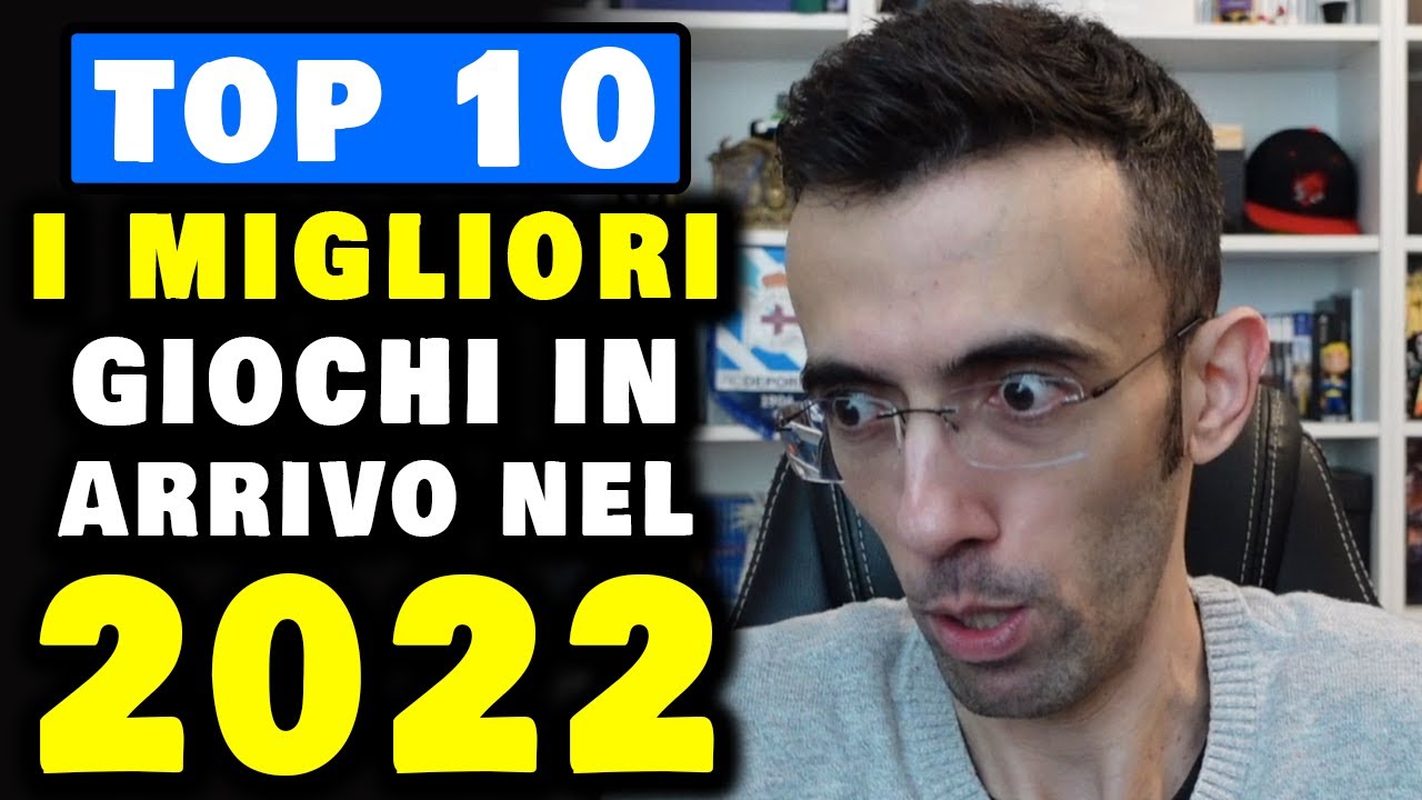 I MIGLIORI GIOCHI IN ARRIVO NEL 2022 ★ TOP 10