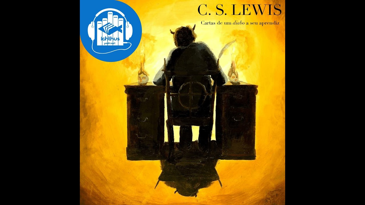 Cartas de um diabo a seu aprendiz (C. S. Lewis) | Literário