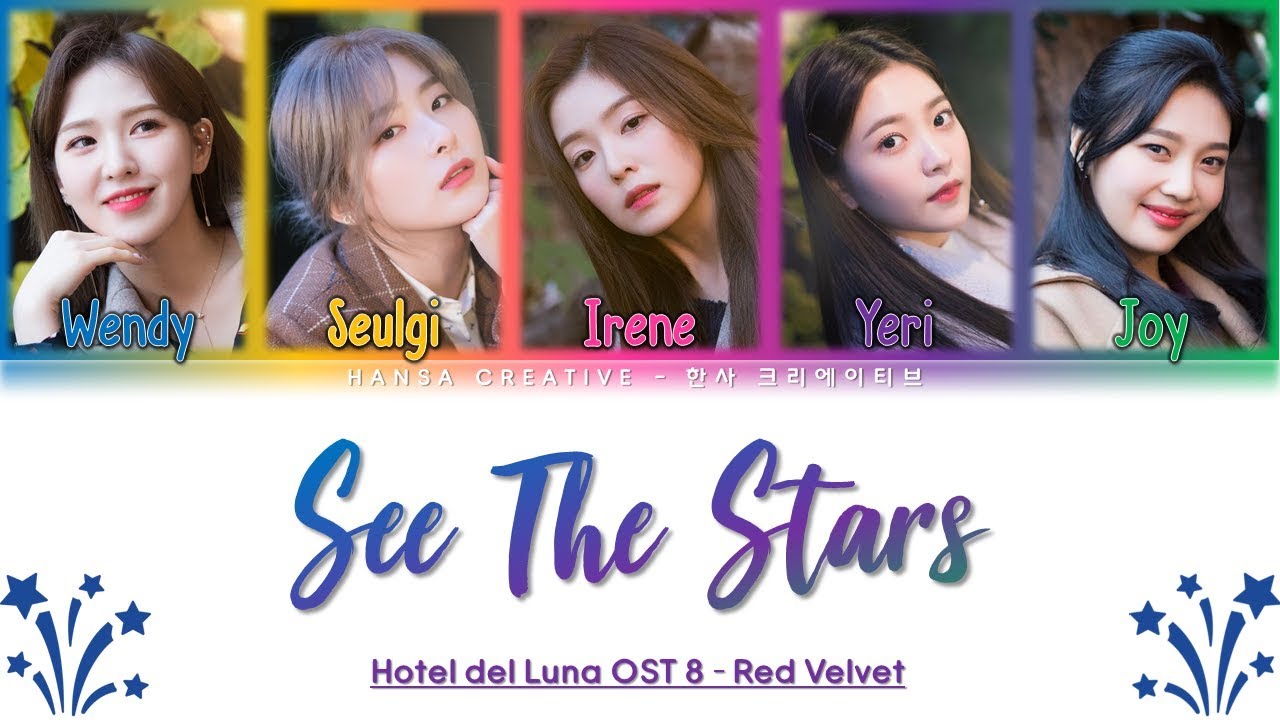 Red Velvet - See The Stars (Hotel Del Luna OST 8) Lyrics Color Coded (Han/Rom/Eng)