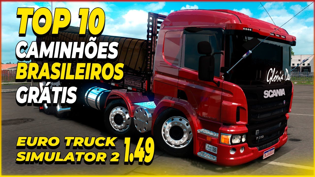 TOP 10 CAMINH&Otilde;ES MAIS TOP GRATUITO PARA EURO TRUCK SIMULATOR 2 1.49 ETS2 MODS BR