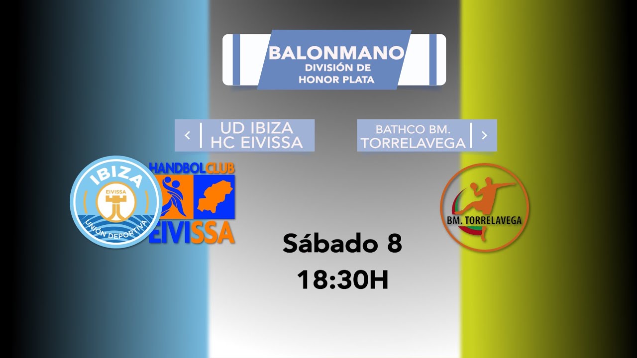 U.D.Ibiza H.C.Eivissa - BATHCO BM. Torrelavega