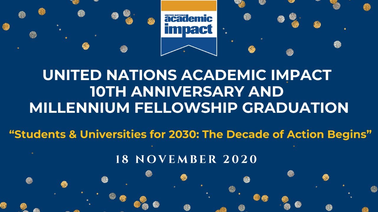 United Nations Academic Impact 10th Anniversary