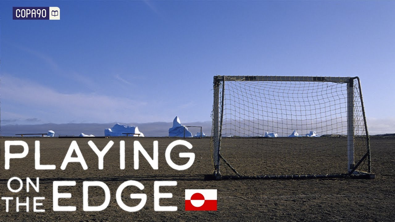 Playing On The Edge I Football In Greenland