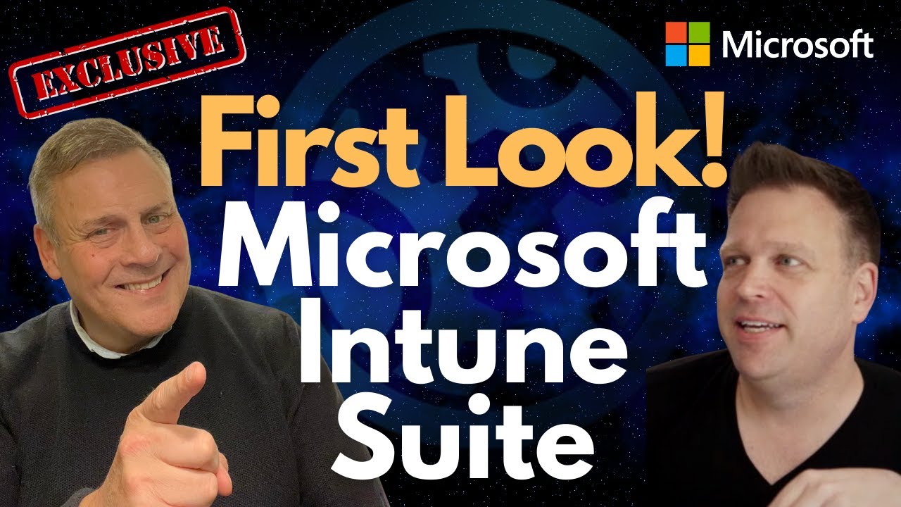 Microsoft Intune Suite - First Look