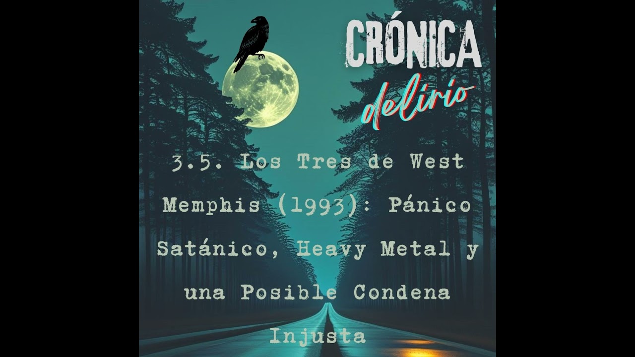 3.5. Los Tres de West Memphis (1993): Pánico Satánico, Heavy Metal y una Posible Condena Injusta.