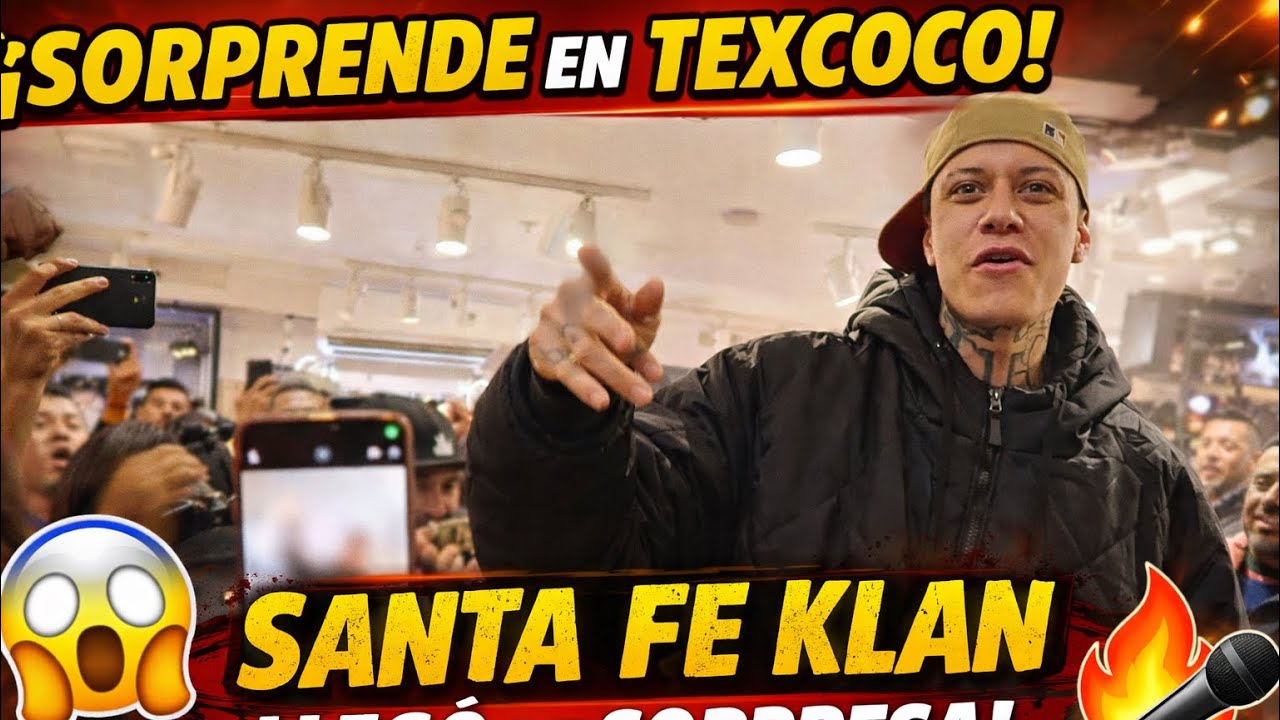 🎤🔥 SANTA FE KLAN SORPRENDE EN TEXCOCO 🔥🎤