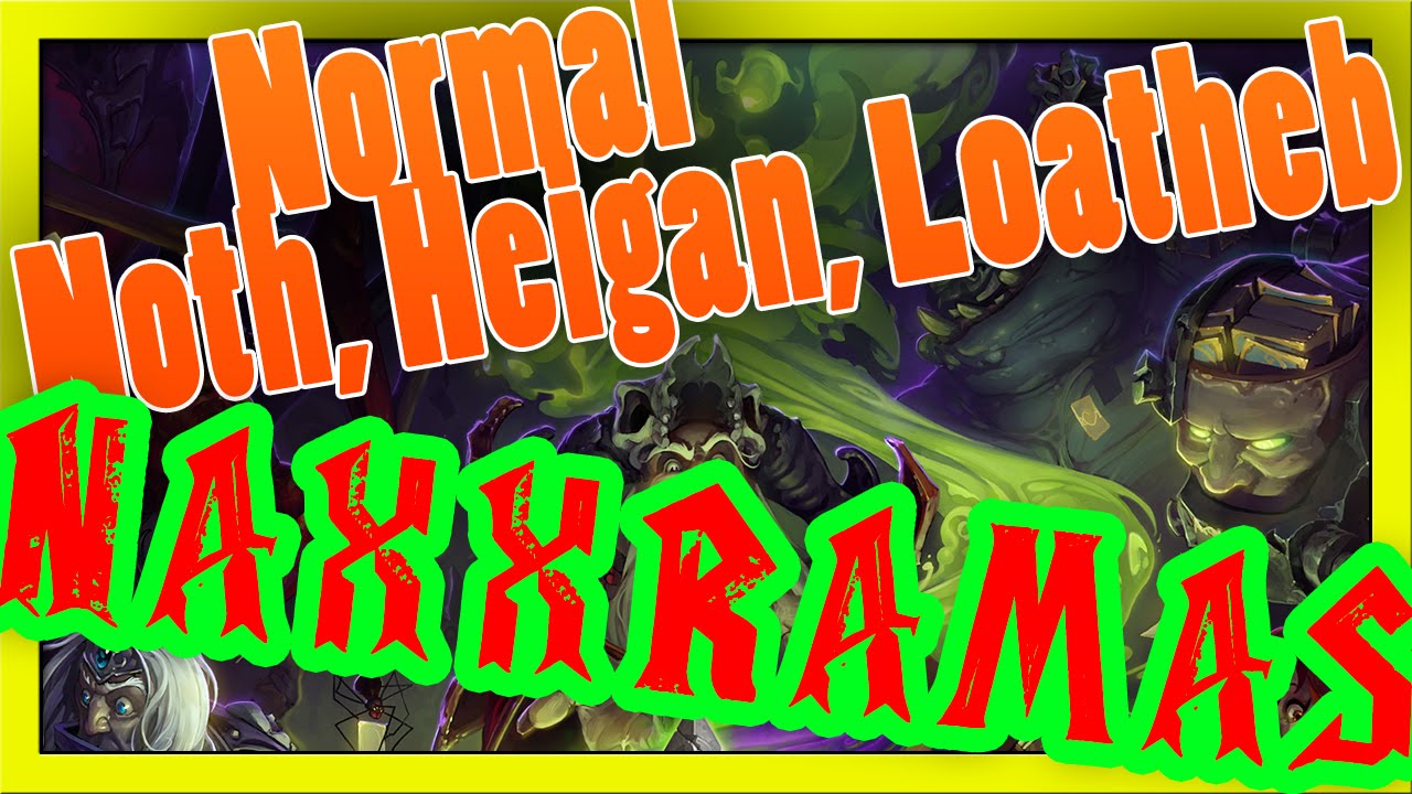 Hearthstone: Curse of Naxxramas - Noth, Heigan, Loatheb Normal