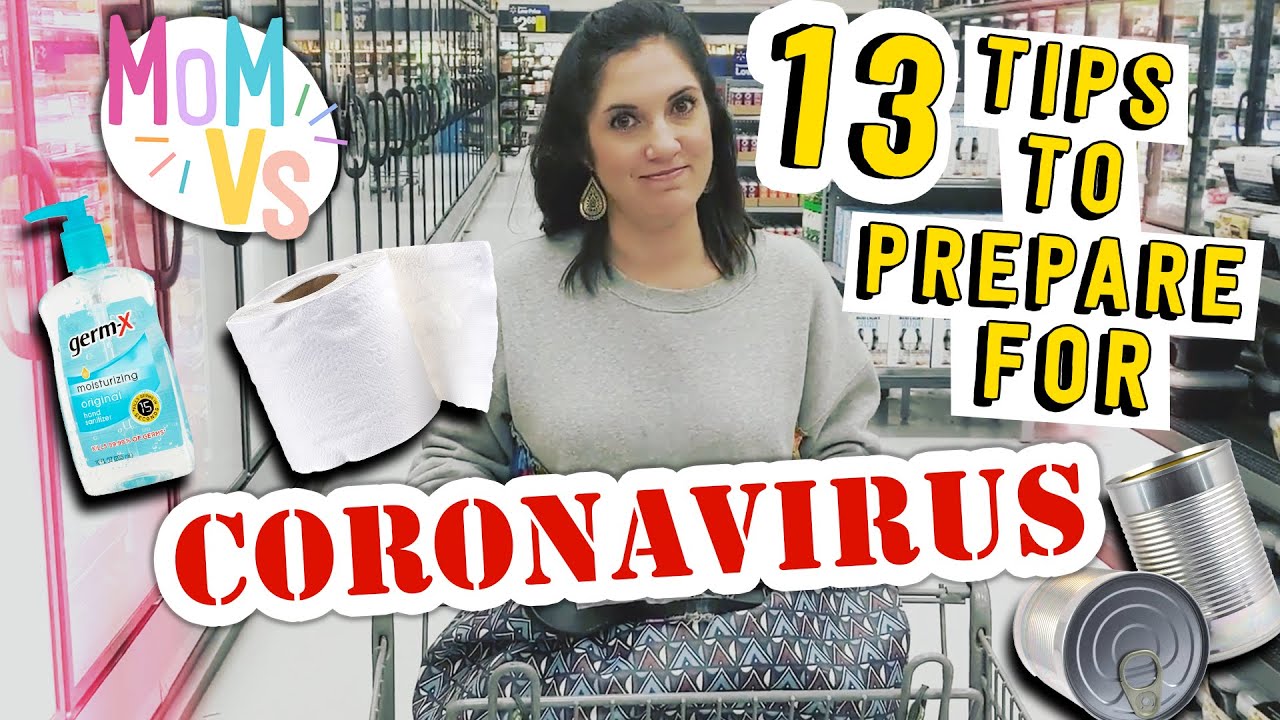 Mom&rsquo;s 13 Tips to Prepare for the Coronavirus | Mom Vs COVID-19