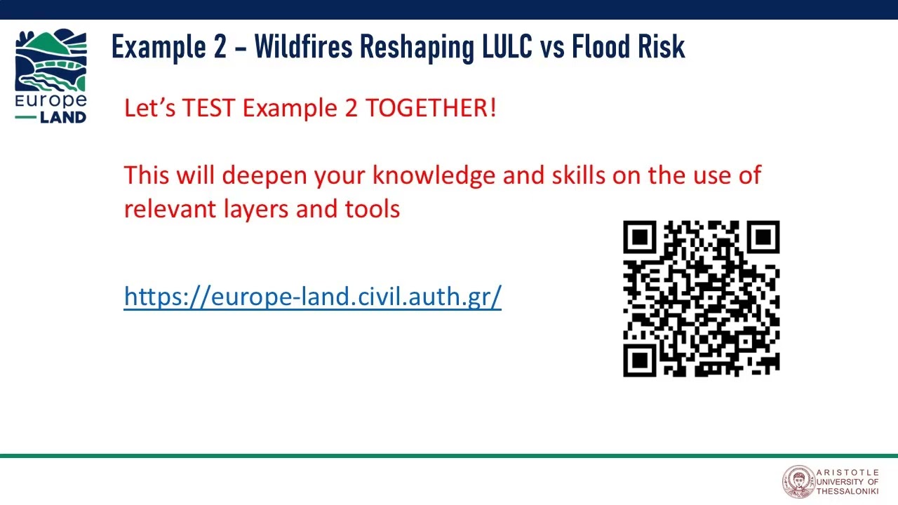 Europe-LAND Toolbox | Video Tutorial #9 &ndash; Example 2: Wildfires Reshaping LULC vs Flood Risk