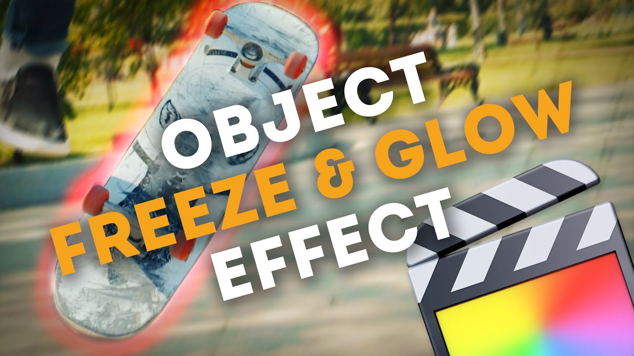 Object Freeze and Glow Effect | FCP Tutorial