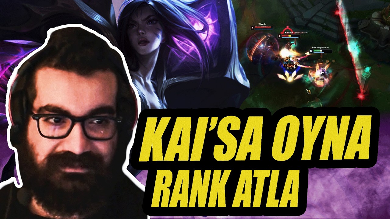 KAI'SA OYNAYARAK RANK ATLAMAK MÜMKÜN | HolyPhoenix