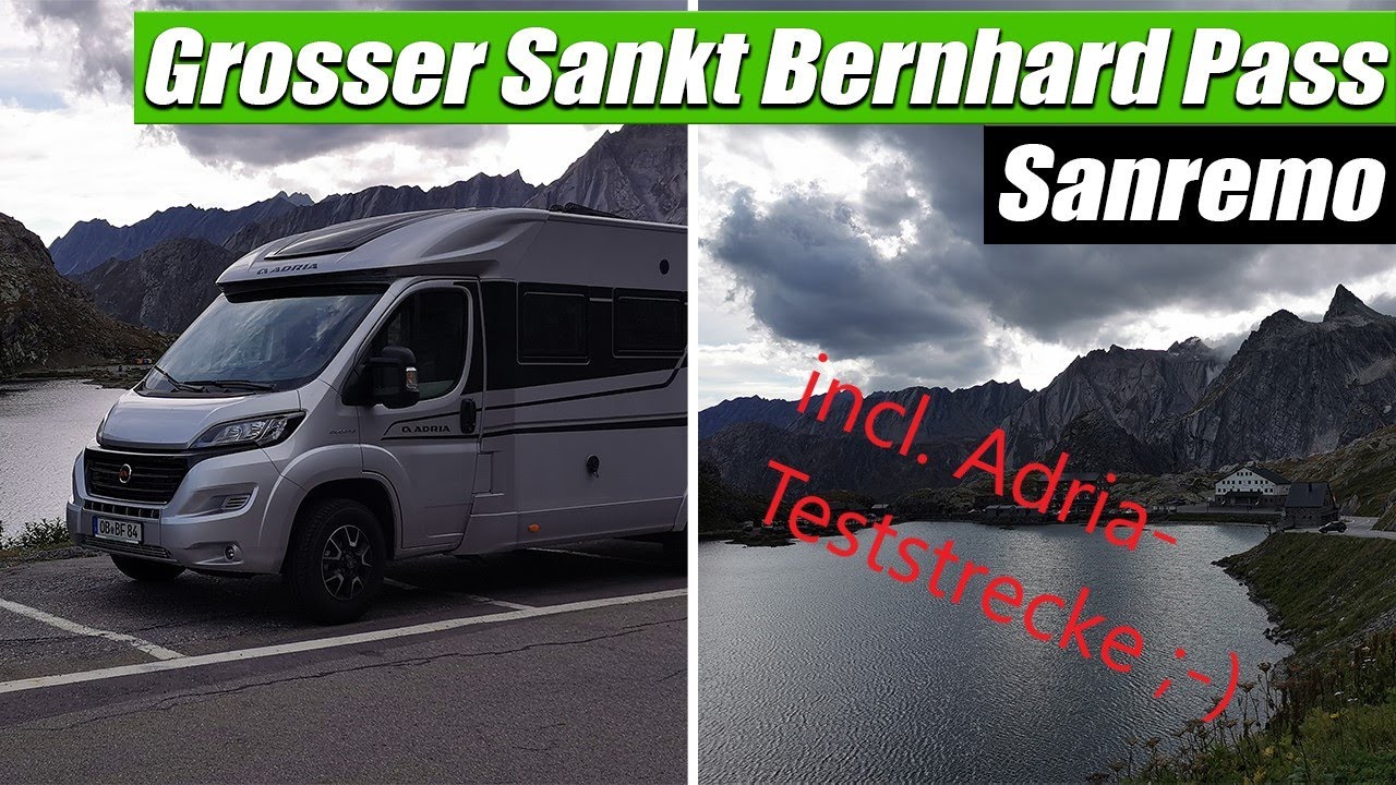 #8 Adria Compact Supreme DL -  Gr. St. Bernhard - Orsières - Adria Teststrecke ;-) - Batterie leer!