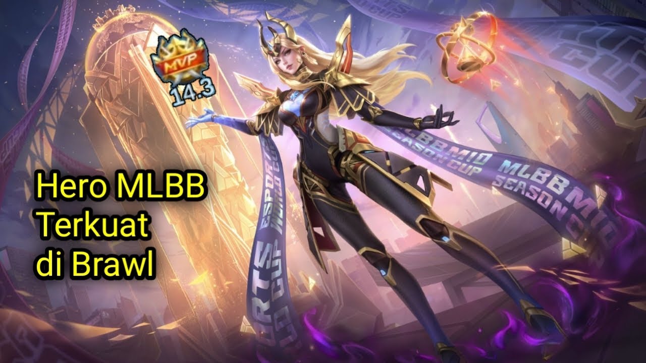 MLBB 🎮 || Hero terkuat di Brawl ❗