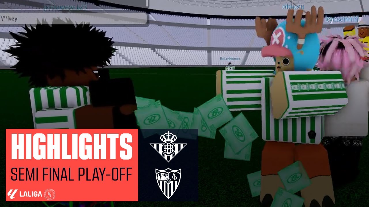 PRS S12 | Real Betis vs Sevilla | La Liga Semi Final Play-off | Highlights
