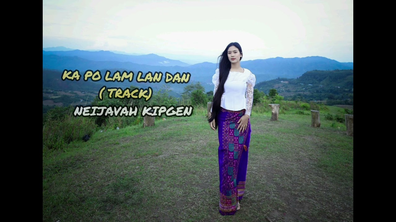 KA PO LAM LAN DAN (SOUNDTRACK)Neijavah kipgen