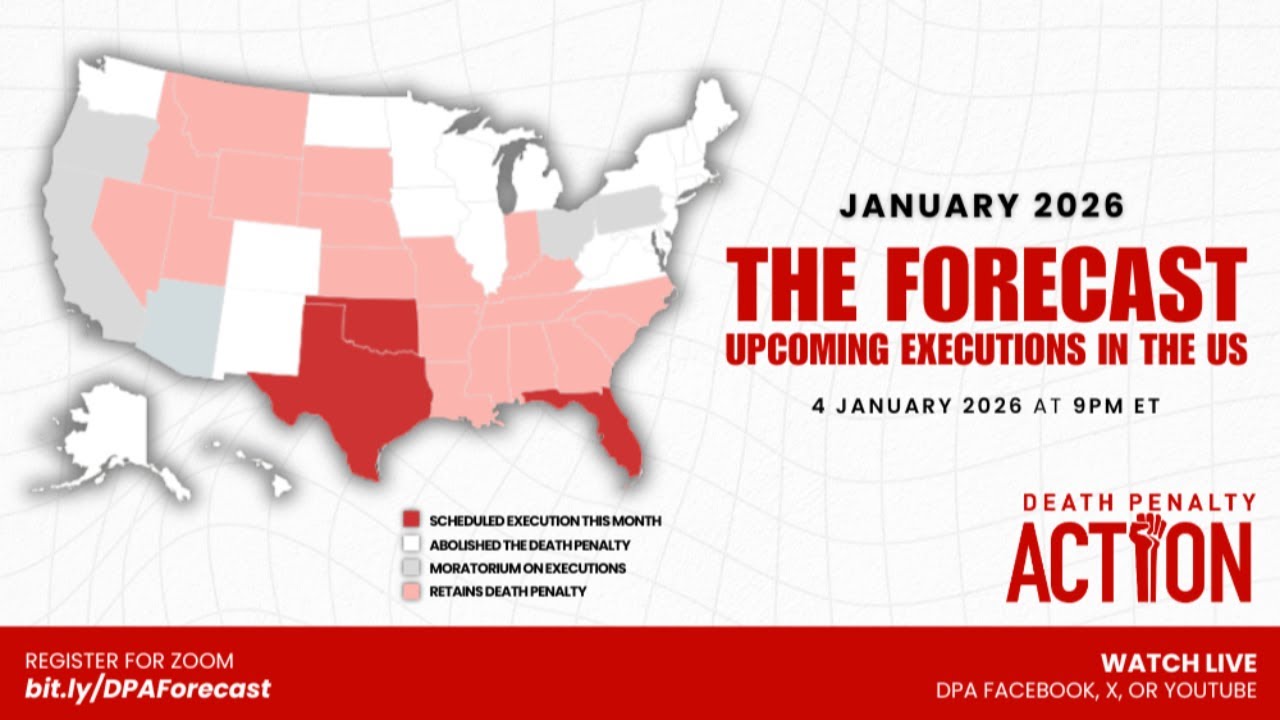 'THE FORECAST: Upcoming Executions in the United States' - January '26