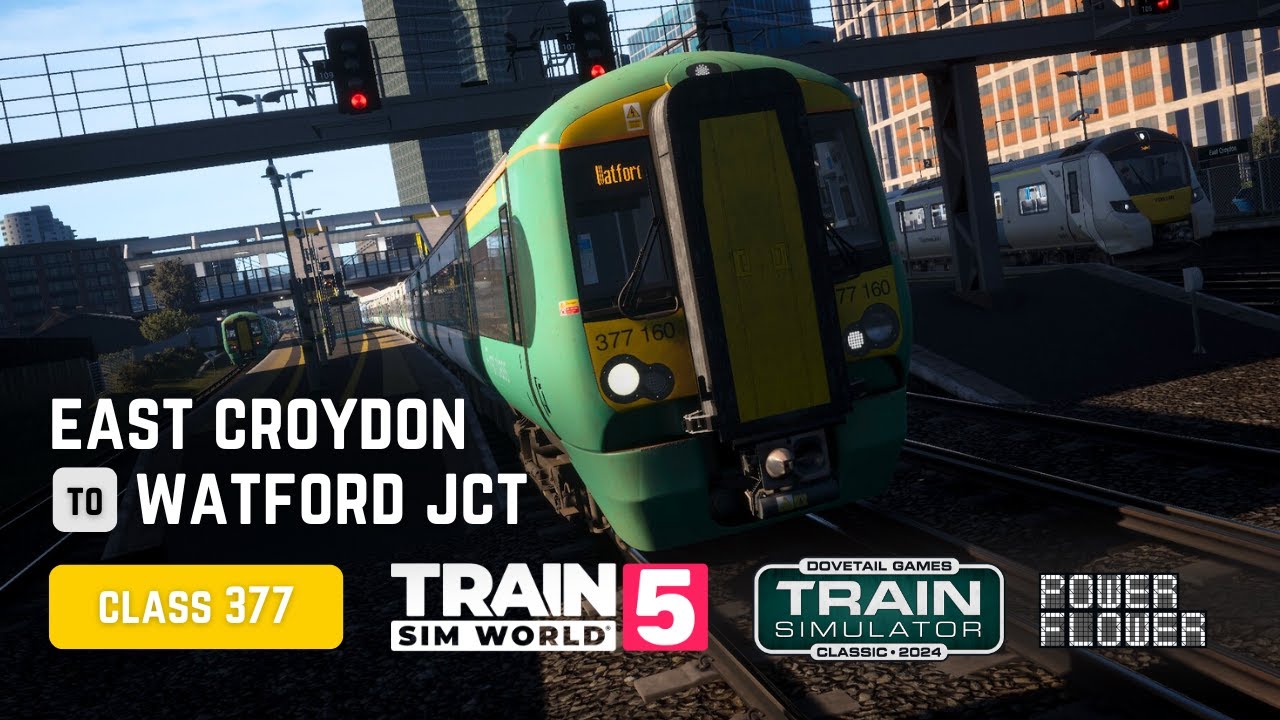 TRAIN SIM WORLD 5 | TRAIN SIM CLASSIC | EAST CROYDON TO WATFORD JUNCTION