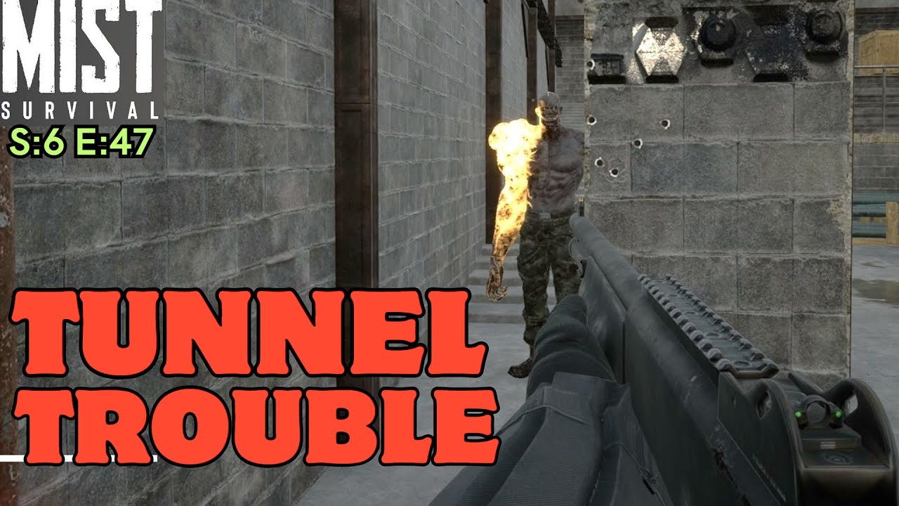 Mist Survival (Gameplay) S:6 E:47 - Tunnel Trouble