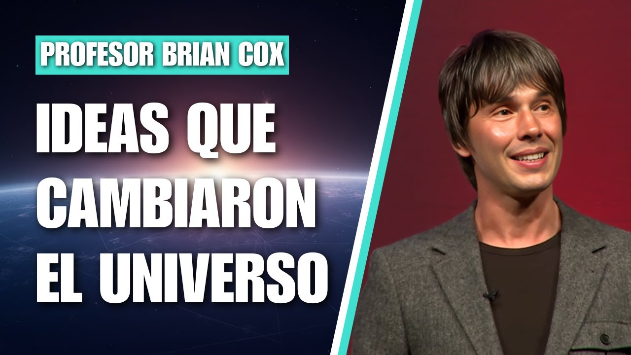 Brian Cox: La Inmensidad del Cosmos y las Grandes Ideas de la Ciencia | Conferencia en  Español