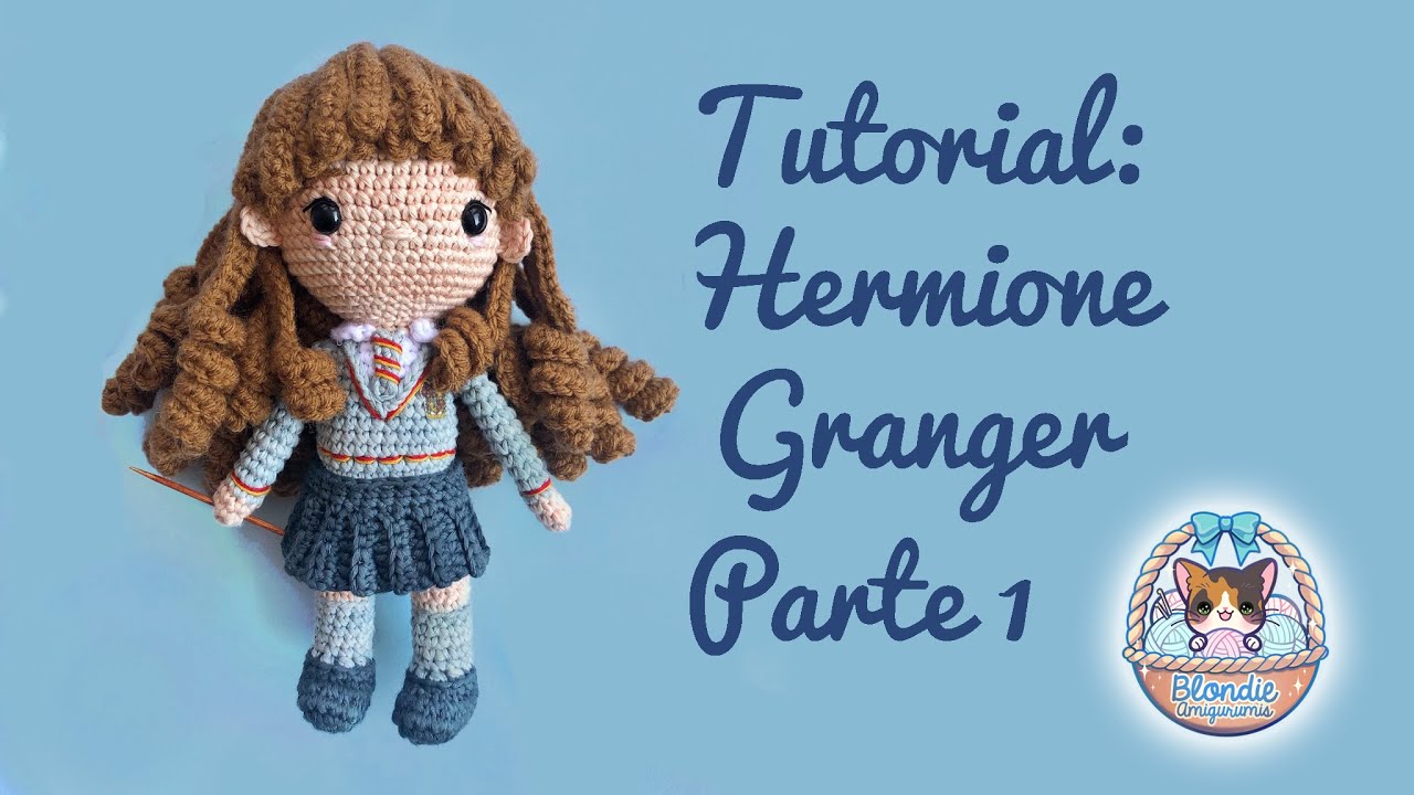 Hermione Granger Parte 1/3 Tutorial Amigurumi Crochet