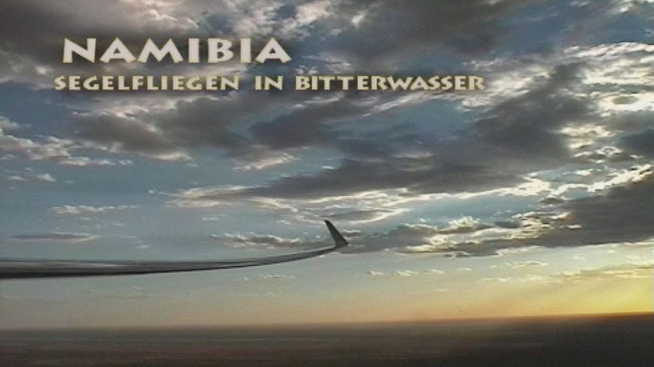 SkyMineMedia Classics - DVD-Produktion aus 2003: Namibia - Segelfliegen im Bitterwasser