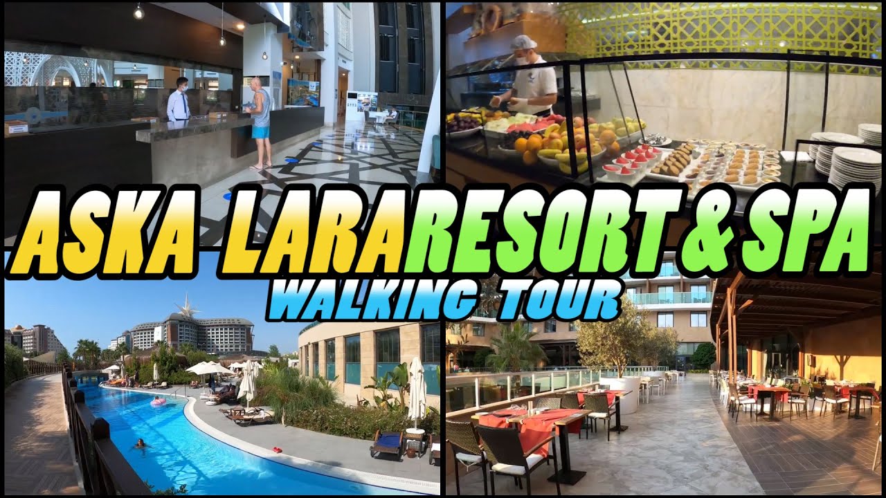 ASKA LARA Resort and Spa Walking Tour - Antalya - Turkey (4k)