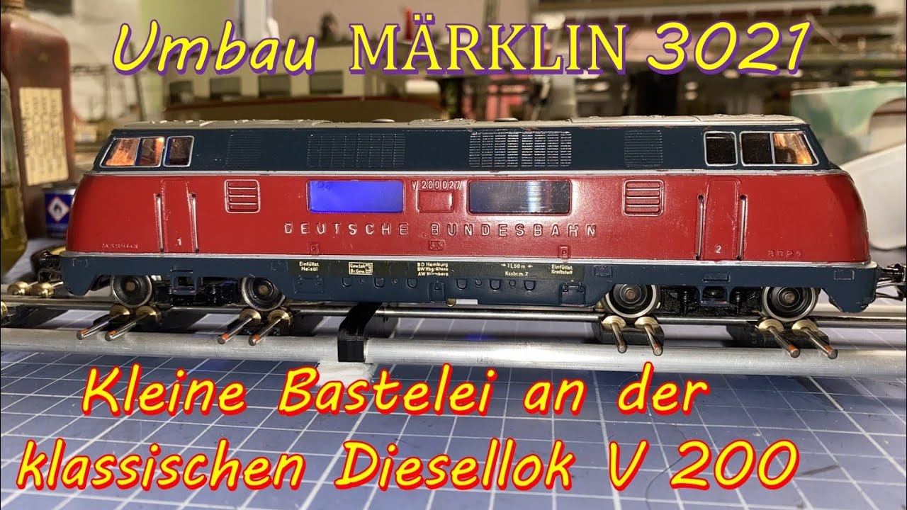 Umbau Märklin 3021 Teil 1