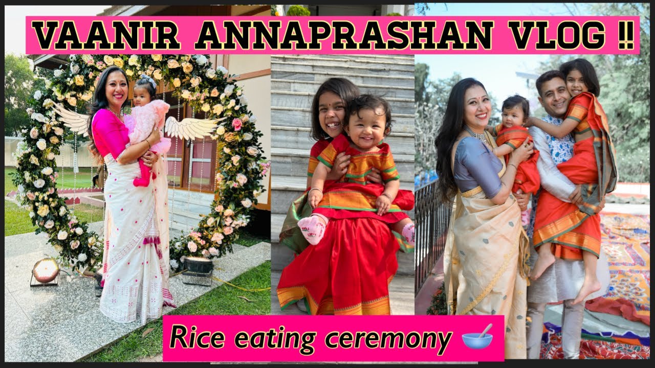 Finally Annaprashan bhale bhale hoi gol /Vaani aru Haanhik twinning koralu/ Vaani's weaning ceremony