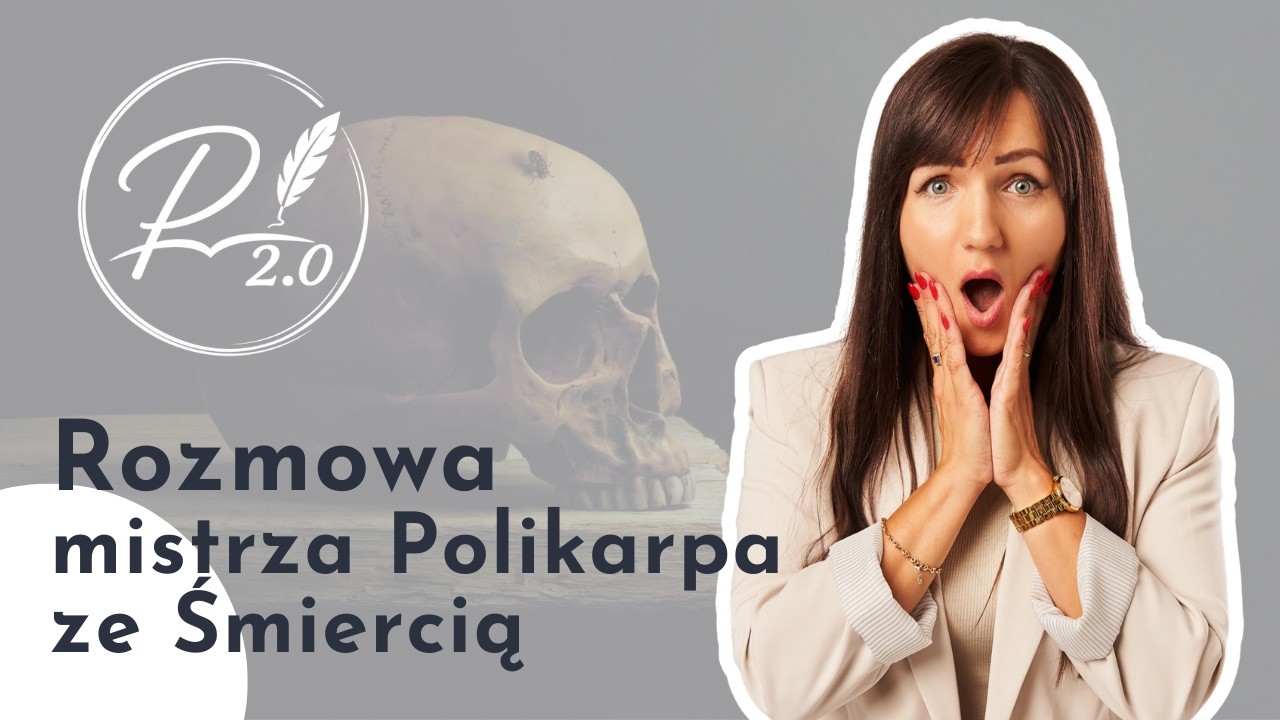 Polski 2.0 / Rozmowa mistrza Polikarpa ze Śmiercią / Średniowiecze / Polikarp