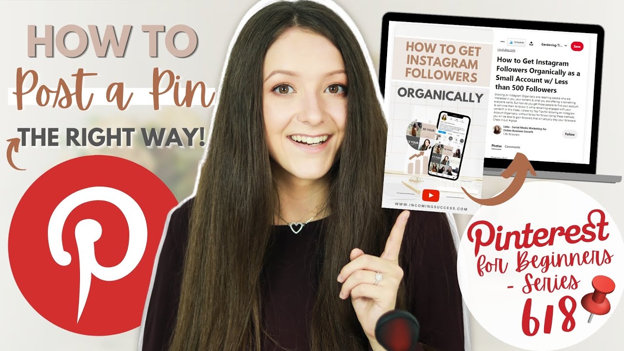 How to Post a Pin on Pinterest - The Right Way! Pinterest Marketing Tips for Absolute Beginners #6