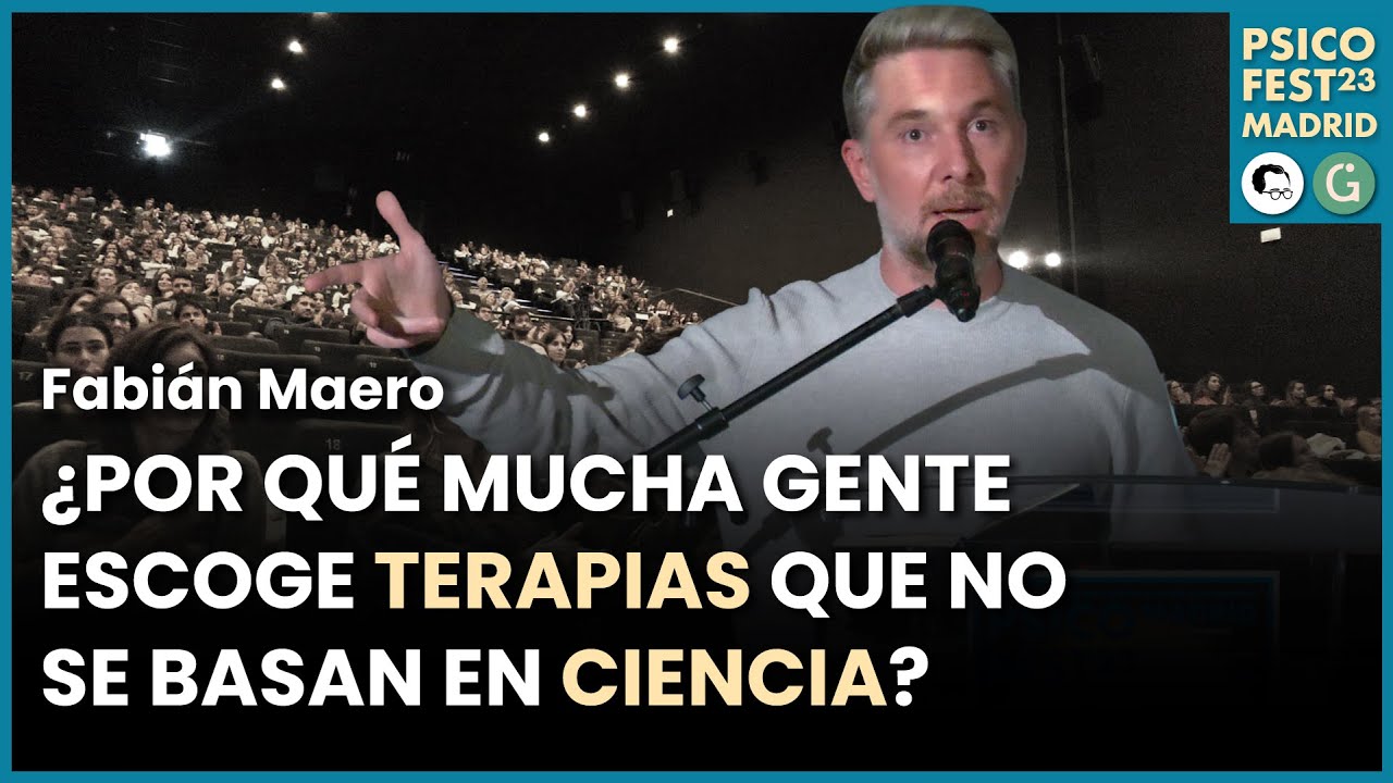 ¿Por qué se ESCOGEN TERAPIAS que no se BASAN en la EVIDENCIA CIENTÍFICA?  - Fabián Maero
