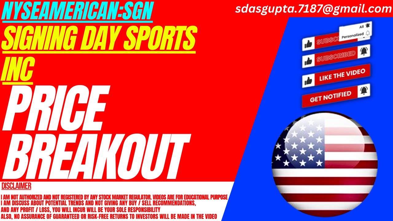 PRICE BREAKOUT : SGN STOCK ANALYSIS | SIGNING DAY SPORTS INC STOCK