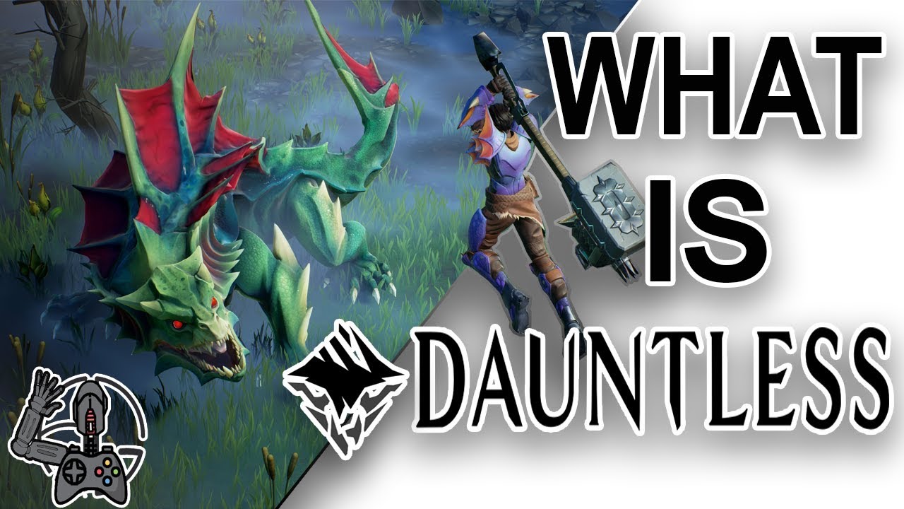 Dauntless: Best F2P Game of 2018?!