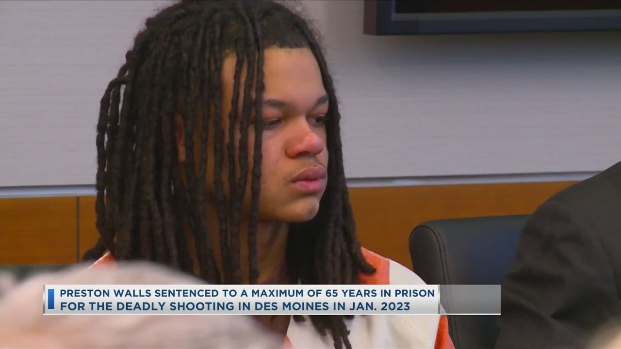 Preston Walls Sentenced To A Maximum Of 65 Years In Prison